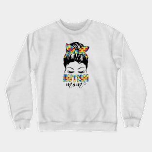 Autism Mom Autism Awareness Gift for Birthday, Mother's Day, Thanksgiving, Christmas Crewneck Sweatshirt